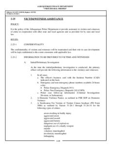 ALBUQUERQUE POLICE DEPARTMENT * PROCEDURAL ORDERS* Effective: [removed]; [removed]; Replaces[removed]POC12; 97-POC2  2-25