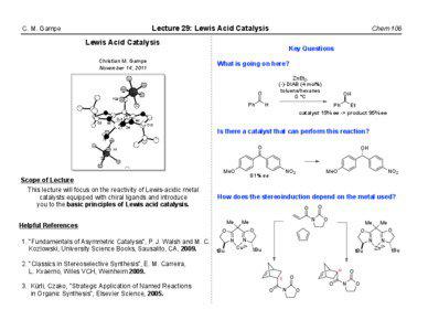 Lecture 29: Lewis Acid Catalysis  C. M. Gampe