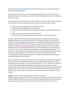 Post-Las Conchas Fire Recommendations: How to Prevent Exposure to Fire-related Contaminants Transported through Floodwater With monsoon season upon us, many may be wondering about last year’s Las Conchas Fire and the p