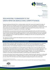 RDA WHEATBELT SUBMISSION TO THE GREEN PAPER ON AGRICULTURAL COMPETITIVENESS Regional Development Australia (RDA) is a national initiative which seeks to grow and strengthen the regions of Australia. Made up of 55 committ