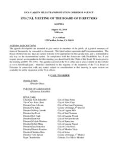 SAN JOAQUIN HILLS TRANSPORTATION CORRIDOR AGENCY  SPECIAL MEETING OF THE BOARD OF DIRECTORS AGENDA August 14, 2014 9:00 a.m.