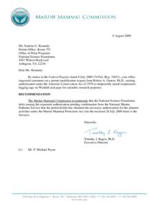 6 August 2009 Ms. Nadene G. Kennedy Permit Office, Room 755 Office of Polar Programs National Science Foundation 4201 Wilson Boulevard