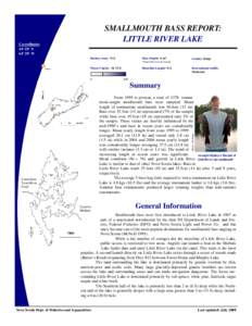 SMALLMOUTH BASS REPORT: LITTLE RIVER LAKE Co-ordinates 44º 58’ N 64º 28’ W