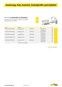 Armierung, Putz, Anstrich, Sockelprofile und Zubehör  best wood Sockelprofile aus Aluminium Sockelschienensystem aus Aluminium mit integriertem Steckverbinder. (Gewebeleiste nicht in VE enthalten)