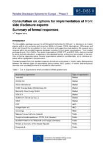 Reliable Disclosure Systems for Europe – Phase II  Consultation on options for implementation of front side disclosure aspects Summary of formal responses th