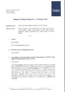 Brussels, 15 Jaruary 2014 Case No:74852 Event No:[removed]Minutes of College Meeting No.