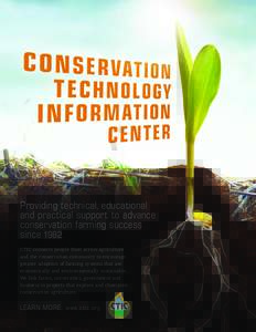 Agriculture / Food and drink / Soil science / Sustainable agriculture / Sustainable food system / Agricultural soil science / Agronomy / Conservation Technology Information Center / Purdue University / Conservation agriculture / Syngenta / Cover crop