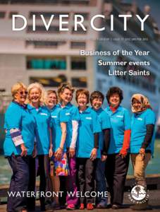 DI V ERCITY the official newsletter of the city of port phillip | issn | issue 77 dec / jan / feb 2015 Business of the Year Summer events Litter Saints