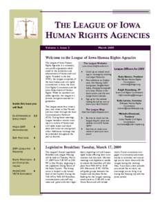 THE LEAGUE OF IOWA HUMAN RIGHTS AGENCIES Volume 1, Issue 3 March 2009