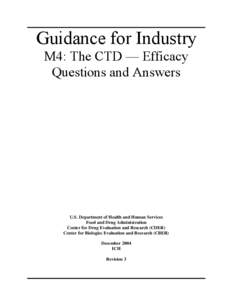 Guidance for Industry M4: The CTD - Efficacy Questions and Answers