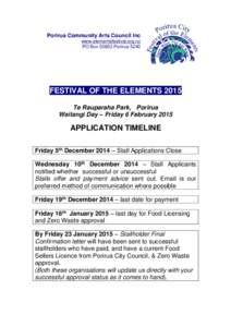 Porirua Community Arts Council Inc www.elementsfestival.org.nz PO BoxPorirua 5240 FESTIVAL OF THE ELEMENTS 2015 Te Rauparaha Park, Porirua