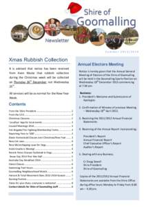 SummerXmas Rubbish Collection Annual Electors Meeting It is advised that notice has been received from Avon Waste that rubbish collection
