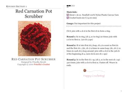 K ITCHEN S ECTION 1  Red Carnation Pot Scrubber  Materials: