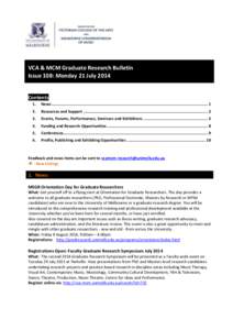 VCA & MCM Graduate Research Bulletin Issue 108: Monday 21 July 2014 Contents 1.