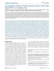 Investigation of False Positive Results with an Oral Fluid Rapid HIV-1/2 Antibody Test Krishna Jafa1,4*, Pragna Patel1, Duncan A. MacKellar1, Patrick S. Sullivan1, Kevin P. Delaney1, Tracy L. Sides2¤, Alexandra P. Newma