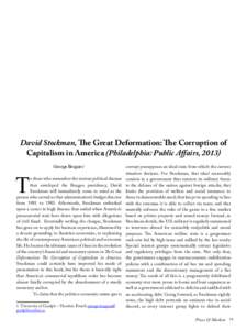 David Stockman, The Great Deformation: The Corruption of Capitalism in America (Philadelphia: Public Affairs, 2013) T  George Bragues1