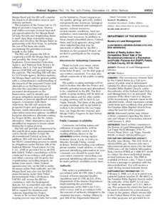 mstockstill on DSK4VPTVN1PROD with NOTICES  Federal Register / Vol. 79, No[removed]Friday, November 21, [removed]Notices Moapa Band and the EIS will consider the impacts of alternative sources and delivery methods.