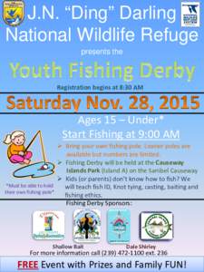 J.N. “Ding” Darling National Wildlife Refuge presents the Registration begins at 8:30 AM