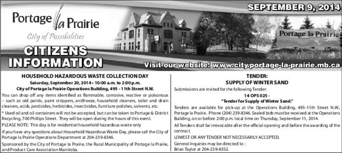 SEPTEMBER 9, 2014  CITIZENS INFORMATION  Visit our website! www.city.portage-la-prairie.mb.ca