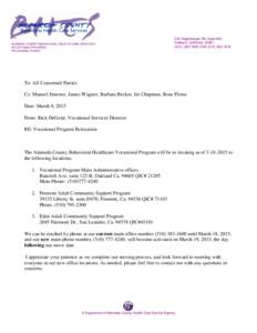 ALAMEDA COUNTY BEHAVIORAL HEALTH CARE SERVICES VOCATIONAL PROGRAM Rick DeGette, Director 333 Hegenberger Rd, Suite 600 Oakland, California 94621