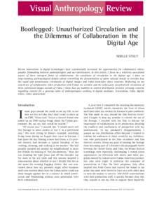 bs_bs_banner  Bootlegged: Unauthorized Circulation and the Dilemmas of Collaboration in the Digital Age NOELLE STOUT