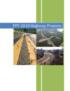 FFY 2018 Highway Projects  STATE TRANSPORTATION IMPROVEMENT PROGRAM FOR FFY