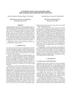 AUTOMATIC FAULT LOCALIZATION USING THE GENERALIZED EARTH MOVER’S DISTANCE Ludwig Schmidt, Chinmay Hegde, Piotr Indyk Jonathan Kane, Ligang Lu, Detlef Hohl