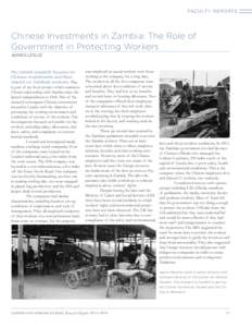 FACULTY REPORTS  Chinese Investments in Zambia: The Role of Government in Protecting Workers AGNES LESLIE