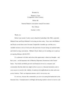 Remarks by Thomas J. Curry Comptroller of the Currency Before the National Bankers Association Annual Convention New Orleans