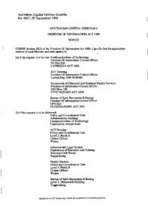 Australian Capital Territory Gazette No. S327,29 December 1995 AUSTRALIAN CAPITAL TERRTTORY FREEDOM OF INFORMATION ACT 1989 NOTICE I