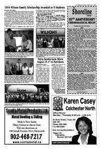 THE SHORELINE JOURNAL - AUGUST[removed]PAGE[removed]Wilson Family Scholarship Awarded to 9 Students By Linda Harrington Since 2009 the Wilson Family scholarship has awarded nearly $[removed]in scholarships and gas cards. $