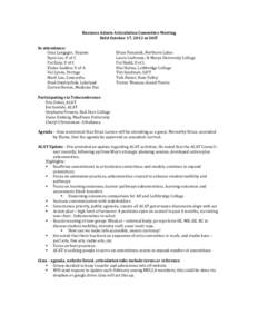 Business Admin Articulation Committee Meeting Held October 17, 2013 at SAIT In attendance: Gina Langager, Keyano Ryan Lee, U of C Pat Kaip, U of C