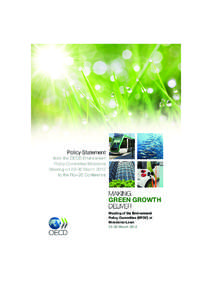 Policy statement Cover [f[removed]:05 Page 1  Policy Statement from the OECD Environment Policy Committee Ministerial Meeting on[removed]March 2012