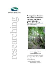 Forests / Forest ecology / Ecosystems / Coarse woody debris / Fungi / Temperate rainforest / Rainforest / Forest / Biomass / Systems ecology / Habitats / Historical geology