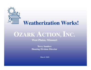 Architecture / Energy / Sustainable building / Thermodynamics / Weatherization / Construction / Energy audit / Building performance / Energy conservation / Building engineering / Heating /  ventilating /  and air conditioning / United States Department of Energy