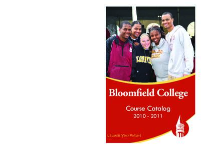 Bloomfield College Course Catalog loC dlefimoolB golataC esruoC[removed]