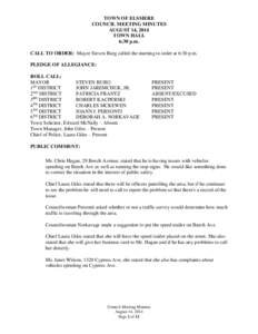 TOWN OF ELSMERE COUNCIL MEETING MINUTES AUGUST 14, 2014 TOWN HALL 6:30 p.m. CALL TO ORDER: Mayor Steven Burg called the meeting to order at 6:30 p.m.