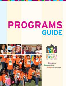PROGRAMS GUIDE Strong kids. Strong families. Strong communities.