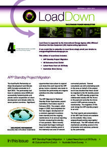 EDITION 9 / JULYTHE STANDBY POWER NEWSLETTER Load Down is supported by the International Energy Agency (IEA) Efficient Electrical End-Use Equipment (4E) Implementing Agreement.