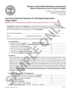 Division of Charitable Solicitations and Gaming Office of Tennessee Secretary of State Tre Hargett 312 Rosa L. Parks Avenue, 8th Floor Nashville, Tennessee[removed]2555