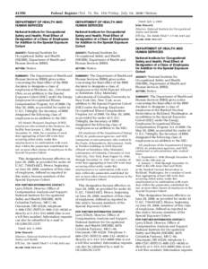 [removed]Federal Register / Vol. 73, No[removed]Friday, July 18, [removed]Notices DEPARTMENT OF HEALTH AND HUMAN SERVICES