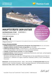 NORWEGIAN STAR Kreuzfahrten 2016 HAUPTSTÄDTE DER OSTSEE NORWEGIAN STAR 9 Nächte ab/bis Warnemünde, p.P. ab