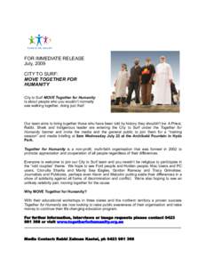 FOR IMMEDIATE RELEASE July, 2009 CITY TO SURF: MOVE TOGETHER FOR HUMANITY City to Surf MOVE Together for Humanity