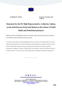 EUROPEAN UNION  Brussels, 12 October 2011 A[removed]Statement by the EU High Representative, Catherine Ashton,
