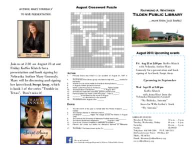 August Crossword Puzzle  Author Mary Connealy to give Presentation  1