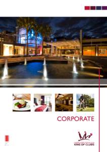 CORPORATE  WELCOME Welcome to Campbelltown Catholic Club, the ideal conference, exhibition and meeting venue. Located less than one hour from Sydney CBD in the beautiful