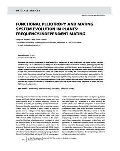 O R I G I NA L A RT I C L E doi:[removed]j[removed]01513.x FUNCTIONAL PLEIOTROPY AND MATING SYSTEM EVOLUTION IN PLANTS: FREQUENCY-INDEPENDENT MATING