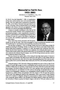 Memorial to Ted H. Foss 1935–2003 MICHAEL D. CAMPBELL, P.G., P.H. Houston, Texas, USA Dr. Ted H. Foss died September 7, 2003, of complications arising from cardiovascular issues and associated kidney