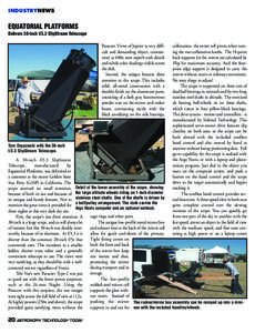 INDUSTRYNEWS  EQUATORIAL PLATFORMS Delivers 30-inch f/3.3 SlipStream Telescope Paracorr. Views of Jupiter (a very difficult and demanding object, contrastwise) at 400x were superb with details and subtle color shadings v