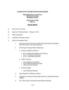 ILLINOIS STATE TEACHER CERTIFICATION BOARD MEETING AGENDA APRIL 9, 2010